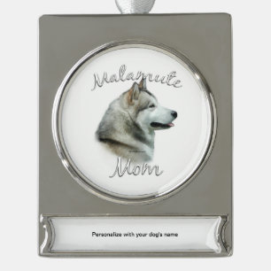 Adorno Con Rótulo Plateado Alaskan Malamute Mom 2