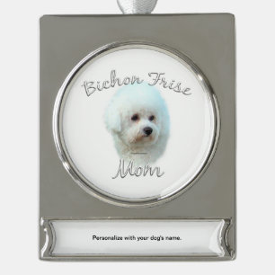 Adorno Con Rótulo Plateado Bichon Frise Mom 2