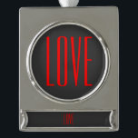 Adorno Con Rótulo Plateado Fondo Gris de Moda Boda de Amor Rojo<br><div class="desc">Puedes cambiar fácilmente las fuentes y los colores. También puedes agregar tu logotipo y la imagen de fondo como desees.</div>