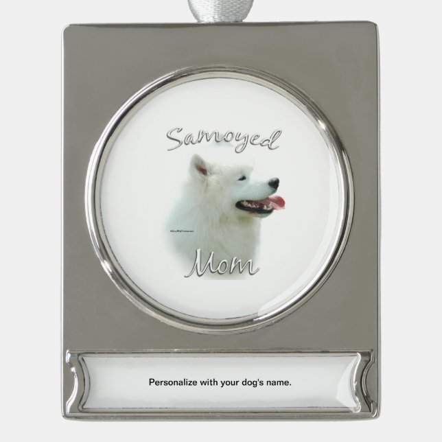 Adorno Con Rótulo Plateado Samoyed Mom 2 (Anverso)