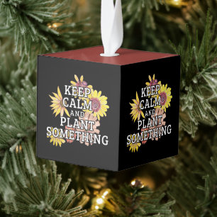 Adorno Cúbico Mantener la calma y plantar algo - Jardinero