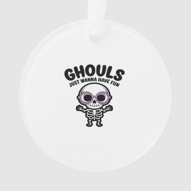 Adorno Cute Ghouls solo quiere tener un Skeleton divertid (Anverso)