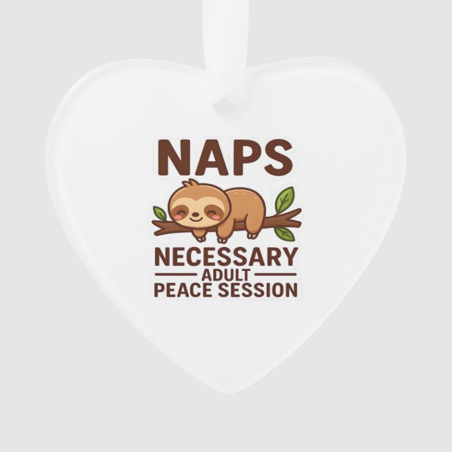 Adorno Cute Sloth Naps � Necessary Adult Peace Session Cl (Anverso)