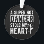 Adorno Dancer Stole My Heart Dance Boyfriend Of A Dancer<br><div class="desc">Dancer Stole My Heart Dance Boyfriend Of A Dancer Boyfriend</div>