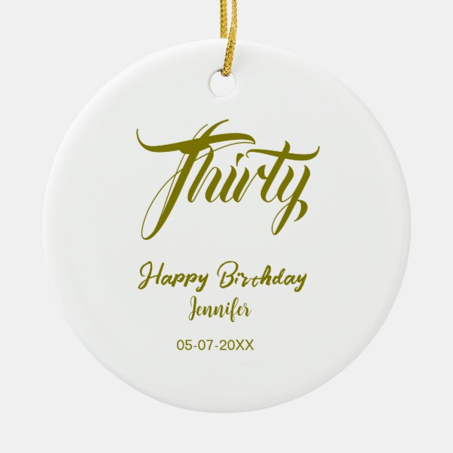 Adorno De Cerámica 30th birthday add name date year gold template thi (Frente)