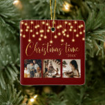 Adorno De Cerámica 3 Collages de fotos Rústicas de las cadenas<br><div class="desc">"Tiempo de Navidades" en un hermoso guión falso de oro sobre un fondo rojo. Reemplace las fotos con 3 de sus fotos favoritas personales.  Luces de cuerda de imitación de oro/ faroles colgando.  Cambia el año y qué hermoso adorno. Elegante.  Tan simple,  pero moda.</div>