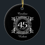 Adorno De Cerámica 45.º boda escudo de zafiro<br><div class="desc">Un diseño romántico para celebrar tu 45 aniversario de matrimonio. Si quieres ayuda para personalizar este diseño, por favor contacta conmigo, es un botón de preguntar a este diseñador, justo debajo de este texto. Este escudo de 45 años, 45 años, aniversario boda, tiene el sapphire de texto como el regalo...</div>