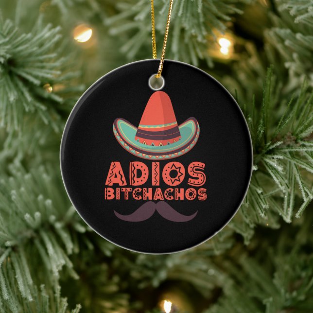 Adorno De Cerámica Adiós bitchachos Sombrero retro Cinco de mayo (Árbol)