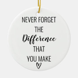 Adorno De Cerámica Agradecimiento Nunca Olvides La Diferencia Que Hac