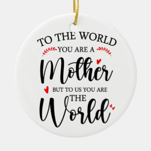 Adorno De Cerámica Al mundo que eres madre, regalo del Día de la Madr