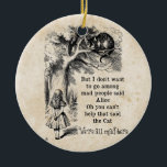 Adorno De Cerámica Alicia en el país de las maravillas; Gato de Chesh<br><div class="desc">Alicia en el país de las maravillas; gato de Cheshire con adorno de feriado de Alicia Navidades. Historias de hadas de ilustracion vintage y rimas de vivero imagen de Alicia con el gato de Cheshire de John Tenniel en Alicia de Lewis Carroll en el país de las maravillas, 1865, un...</div>