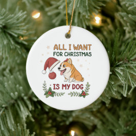 Adorno De Cerámica All I Want for Christmas Is My Dog Art