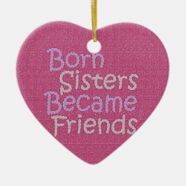 Adorno De Cerámica Amigos nacidos de Becamse de las hermanas