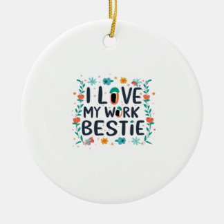 Adorno De Cerámica Amo Mi Bestie Clásico De Trabajo