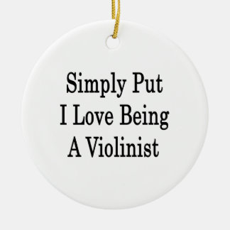 Adorno De Cerámica Amor simplemente puesto de I que es un violinista
