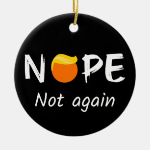 Adorno De Cerámica Anti Trump - No, No Otra Vez