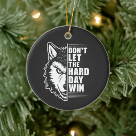 Adorno De Cerámica Arte de cita de lobo No Dejes que el Día Difícil G