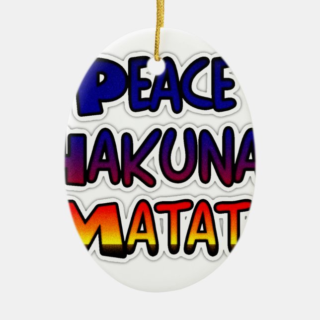 Adorno De Cerámica Arte degradado de Peace Hakuna Matata (Frente)