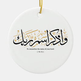 Adorno De Cerámica Así que recuerde el nombre de su Señor verset en a