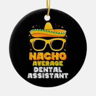 Adorno De Cerámica Asistente Dental No Promedio Cinco De Mayo