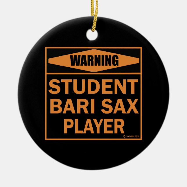 Adorno De Cerámica ¡Atención! ¡Estudiante Bari Sax Player! (Frente)