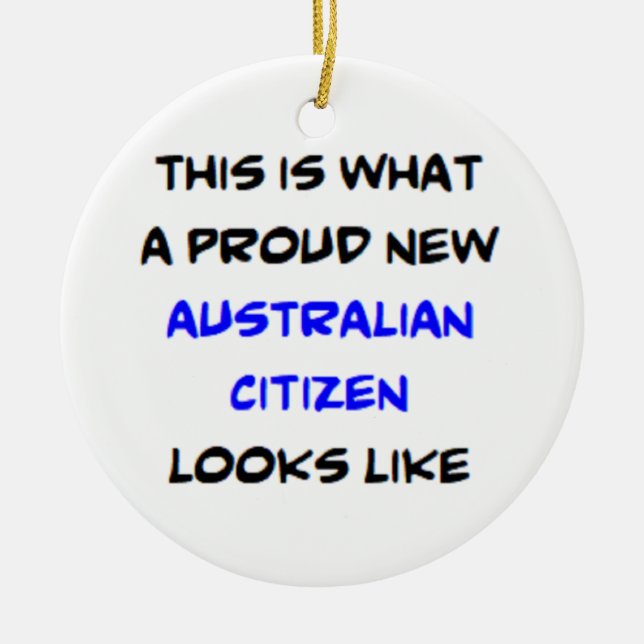 Adorno De Cerámica australian citizen, proud new (Frente)