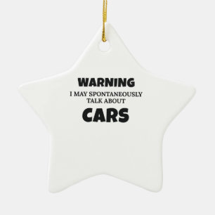 Adorno De Cerámica Aviso de regalo de entusiasta del coche puede habl