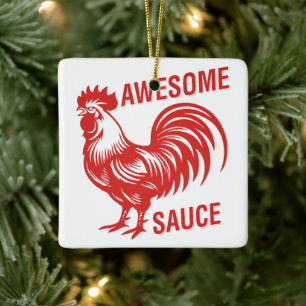 Adorno De Cerámica Awesome Sauce Rooster Funny