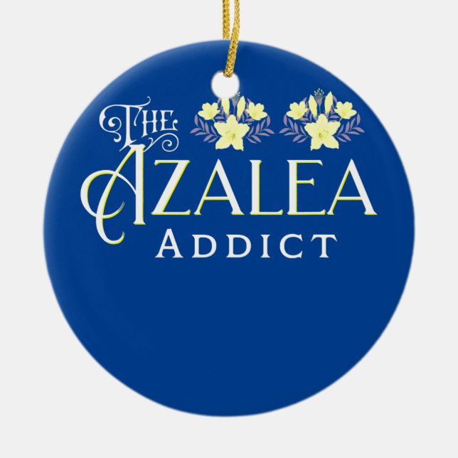 Adorno De Cerámica Azalea Flower Addict Home Garden Azaleas Lovers (Frente)