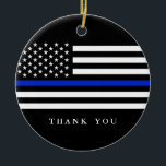Adorno De Cerámica Bandera patriótica fina de Blue Line del texto de<br><div class="desc">Una línea azul fina ornamentos temáticos de la bandera patriótica.   Celebre esos hombres y mujeres de la fuerza de policía de los E.E.U.U.</div>