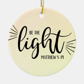 Adorno De Cerámica Be the Light Matthew 5:14