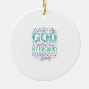 Adorno De Cerámica Bendecido Por Dios Mimado Por Mi Esposo Diseño De