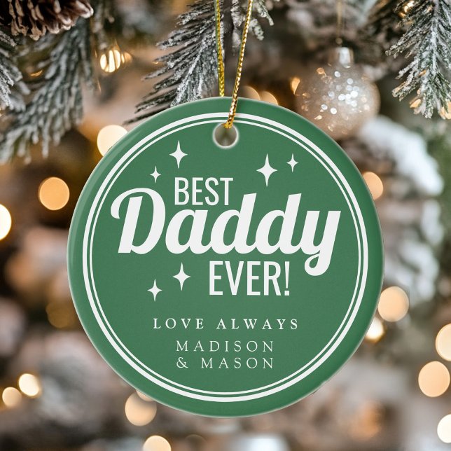 Adorno De Cerámica Best Daddy Ever Green Retro Sparkle Christmas (Best Daddy Ever Green Retro Sparkle Christmas Ceramic Ornament)