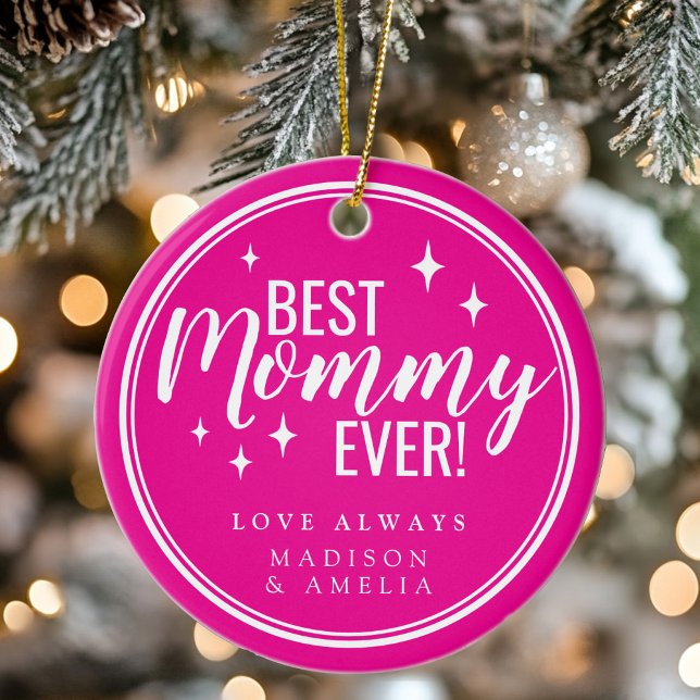 Adorno De Cerámica Best Mommy Ever Pink Script Retro (Best Mommy Ever Pink Script Retro Ceramic Ornament)
