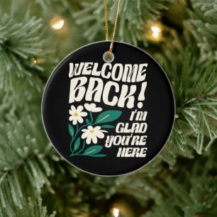 Adorno De Cerámica Bienvenida de vuelta Me alegra que estés aquí de v