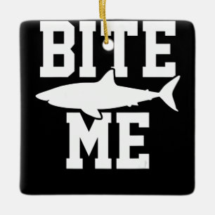 Adorno De Cerámica Bite Me - Shark Marine Biology Gift - Animal Ocean
