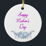 Adorno De Cerámica blanco del día de la madre feliz<br><div class="desc">el adorno de cerámica blanca del día de la madre feliz es el accesorio perfecto para tu árbol.</div>