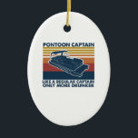 Adorno De Cerámica Boat Gift | Funny Vintage Pontoon Boat Gift Idea<br><div class="desc">Boat Gift | Funny Vintage Pontoon Boat Gift Idea ! 
Pontoon Captain Like A Regular Captain Only More Drunker SVG. Funny Boater Gifts</div>