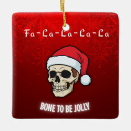 Adorno De Cerámica Bone to Be Jolly | Deck the Halls with Skulls 
