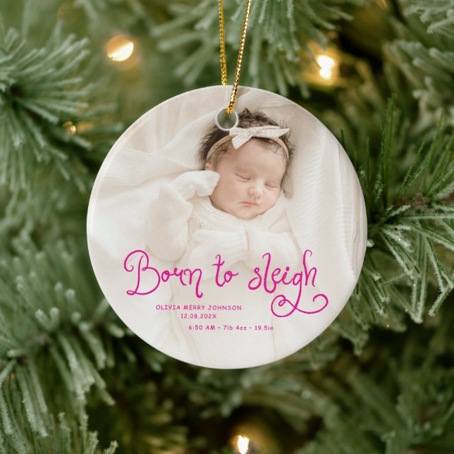 Adorno De Cerámica Born to Sleigh Baby Photo Birth Stats Christmas (Árbol)