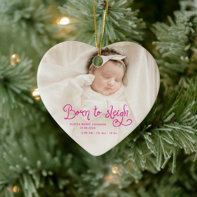 Adorno De Cerámica Born to Sleigh Baby Photo Birth Stats Christmas (Árbol)