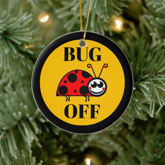 Adorno de cerámica Bug Off (Árbol)