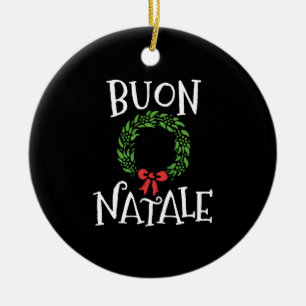 Adorno De Cerámica Buon Natale Navidades TShirt Italia Merry