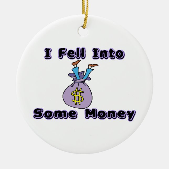 Adorno De Cerámica Caí en un poco de dinero (Frente)