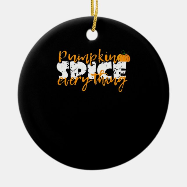 Adorno De Cerámica Calabaza Spice Everything Halloween Funny (Frente)
