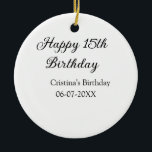 Adorno De Cerámica caligrafía simple mínimo feliz 15 cumpleaños<br><div class="desc">diseño</div>