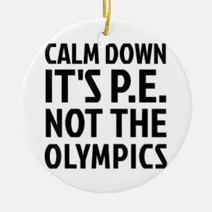 Adorno De Cerámica Cálmate, no es el PE el educador físico de los Jue