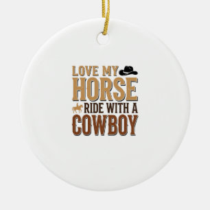 Adorno De Cerámica Camiseta de diseño de cita de vaquero y caballo oc