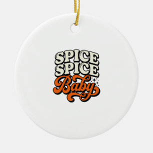 Adorno De Cerámica Camiseta de tipografía retro vintage Spice Spice B