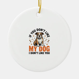 Adorno De Cerámica Camiseta divertida para amante de perros con cita 